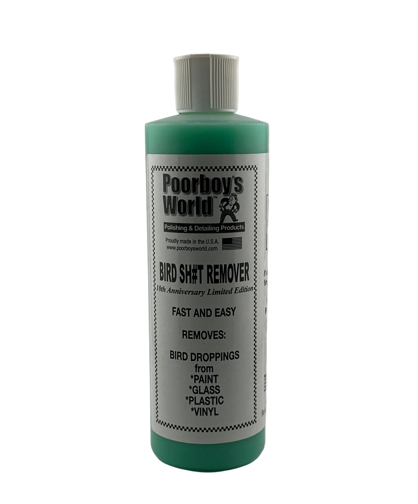 Poorboys World - Bird Sh#T Remover